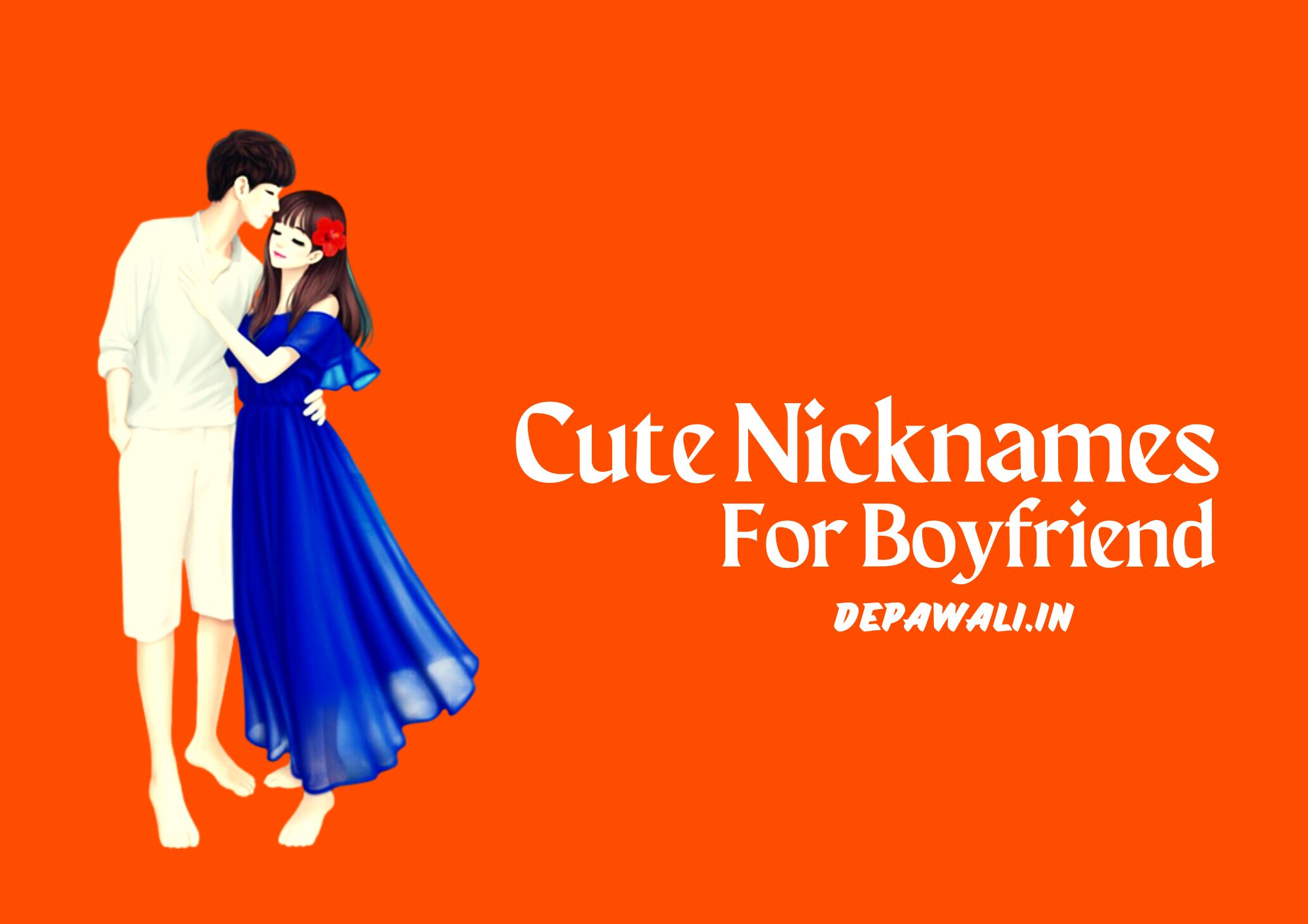Cute Nicknames For Boyfriend In Hindi - Boyfriend Nicknames In Hindi