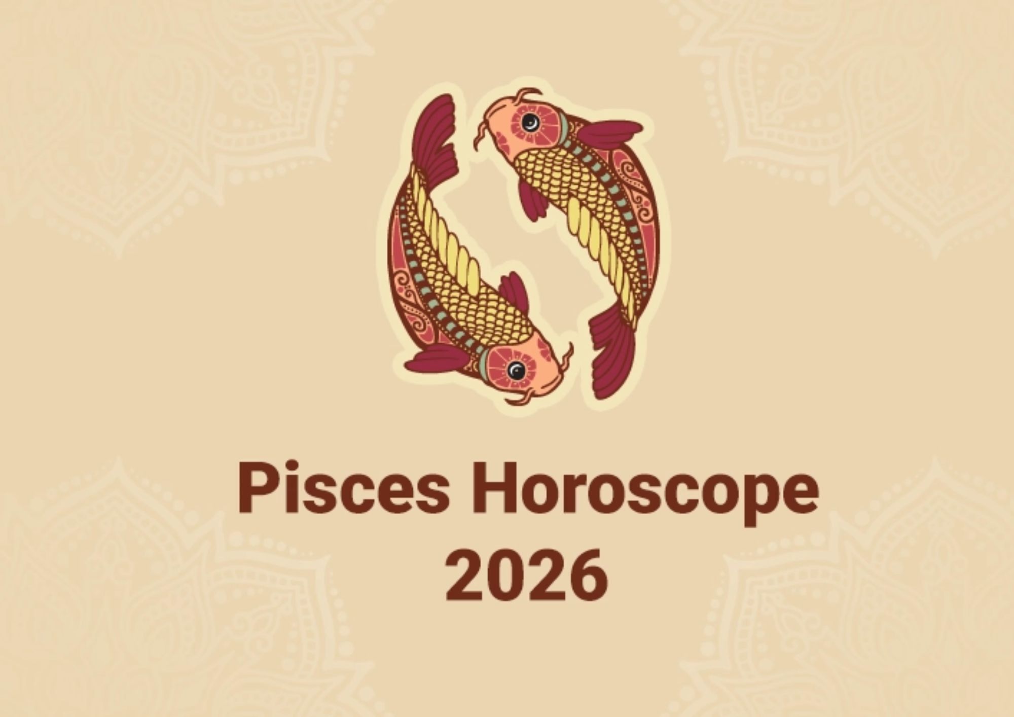 Pisces Yearly Horoscope